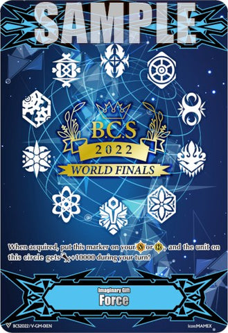 Imaginary Gift [Force] (World Finals 2022) (BCS2022/V-GM-01) [Bushiroad Event Cards]