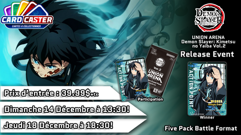 Union Arena - Kimetsu No Yaiba: Demon Slayer Vol.2 -  Dimanche 14 Décembre 13h30