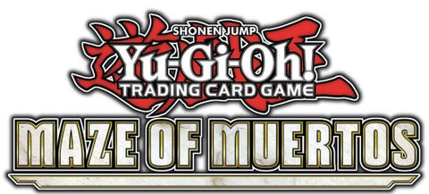*Pre-Order* Yu-Gi-Oh! - Maze Of Muertos - 1st Edition - Sleeved Booster Pack